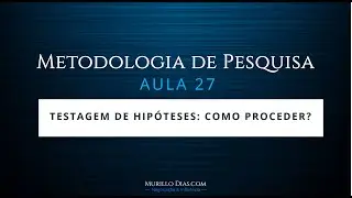 ⭐⭐⭐⭐⭐ Aula 27 - Procedendo o Teste de hipóteses