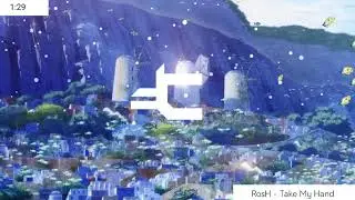 RosH - Take My Hand