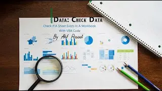 Check If A Sheet Exists In A Workbook With VBA Code