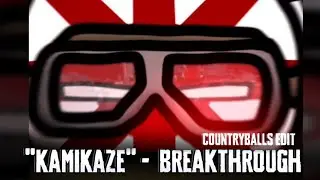"KAMIKAZE" - Countryballs edit