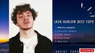 Jack Harlow top5 Best song