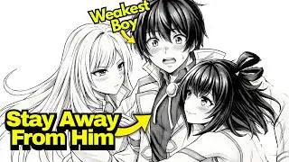 He’s The Humanity Weakest Boy... But the Strongest Girls Are Falling for Him  | Manga Recap