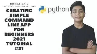 Command line app in python for beginners 2021