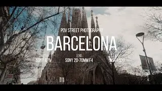 POV Street Photography in Barcelona: Sony A7iv & 20-70 f4