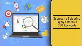How to Choose Highly-Effective SEO Keywords - CBX Studio