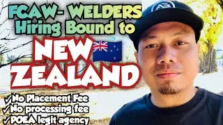 OPPORTUNITY TO WORK AS A WELDER IN NEW ZEALAND | POEA LEGIT AND NON FEE AGENCY