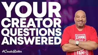 Live Creator Q&A - Bring your Creator Questions