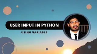 User Inputs in Python || Easy Way to Getting Input Variable || All BD TODAY