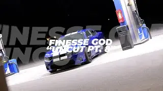 Finesse God  - "Uncut PT. 8" (Panasonic S5II Music Video)