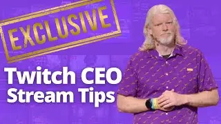 TWITCH CEO INTERVIEW: Streamer Tips & Insights into Twitch's Future