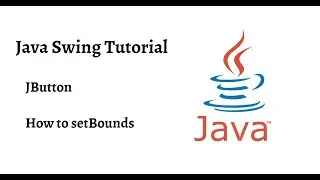 How_to_setBounds_JButton | Part-1 | Java Swing Tutorial