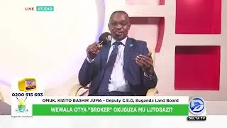WEWALA OTYA BROKER OKUGUZA MU LUTOBAZI