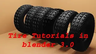 Tire Modeling in blender 3.0 