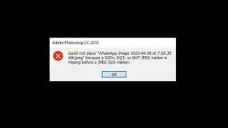 How do I fix JPEG opening Photoshop could not complete your request because a SOFn Dqt or DHT JPEG