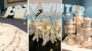 COZY WINTER DECORATE WITH ME / BEDROOM COZY DECOR / 2024 HOME DECORATING IDEAS