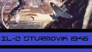 IL-2 1946  Battle over Pacific