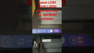 Epson L3151 L3110 L3250 pepar jaam and ink pad Reset software 