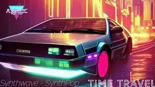 Synthwave - Vocal Retrowave. Time Travel! SynthPop - Retro visuals