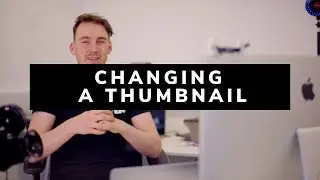 Changing the Thumbnail on your Video
