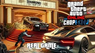 GTA 5 ONLINE. THE CHOP SHOP № 8 АВТОУГОН В КАЗИНО DIAMOND