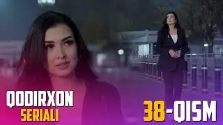 QODIRXON (Paradoks) 38-qism