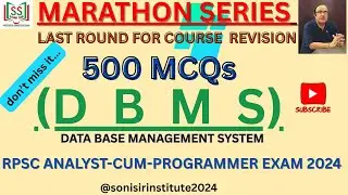 DBMS MARATHON SERIES | DATABASE MANAGEMENT SYSTEM | TOP 500 MCQ |  RPSC PROGRAMMER/ACP EXAM 2024