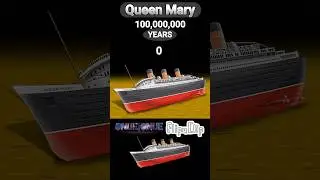 Queen Mary Wreck in 100,000,000 Years 🚢⚓️