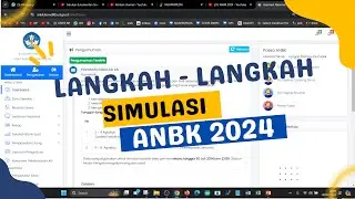 PERSIAPAN SIMULASI ANBK 2024 | PROKTOR WAJIB TAHU