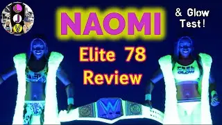 Naomi Elite 78 Review. Wrestling Figure review video