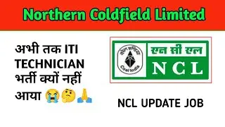 NCL ITI TECHNICIAN BHARTI | ITI TECHNICIAN BHARTI UPDATE | NCL JOB 2024