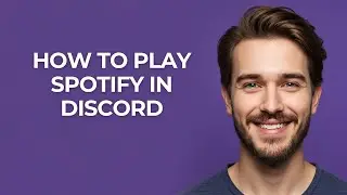 How To Play Spotify In Discord - GUIDE!