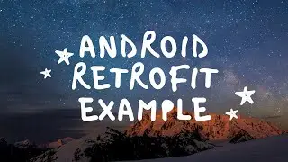 Android Retrofit Example | Kotlin | Public Api Usage | Json | Android Tutorial