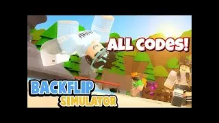 Roblox Backflip Simulator codes! Working January 2021!