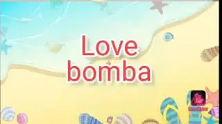 Bomba Love (первый) влог.! :)