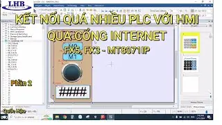 KẾT NỐI NHIỀU PLC CHUNG 1 HMI QUA CỔNG INTERNET_ Part 2 | LHB
