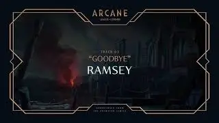 【Yuluco x @apollokepler】Ramsey  - Goodbye | Arcane League of Legends REMAKE