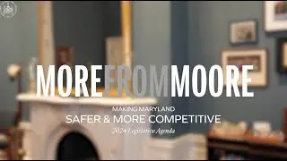 More from Moore: Make Maryland Safer and More Competitive