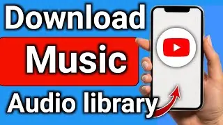 How to Download Music from YouTube Studio Audio Library