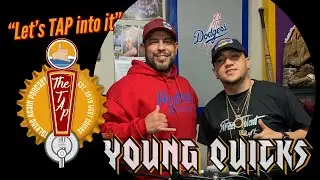EXCLUSIVE INTERVIEW... Young Quicks on The TAP