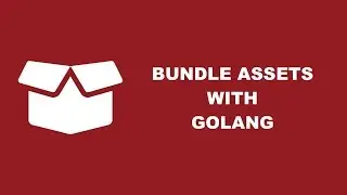 Bundling HTML, CSS, and JavaScript to be Served in a Golang Application