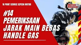 #14 CHECKING THE GAS HANDLE'S FREE PLAY DISTANCE