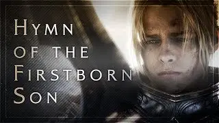 Hymn of the Firstborn Son - Cinematic Edit