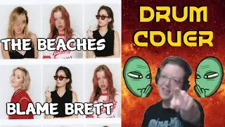 The Beaches - Blame Brett (Drum Cover)