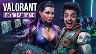 REYNA CARRY ME🔴 Valorant Live Stream 
