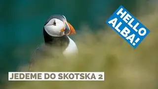 Hello Alba - focení kolem východního pobřeží Skotska ep. 2