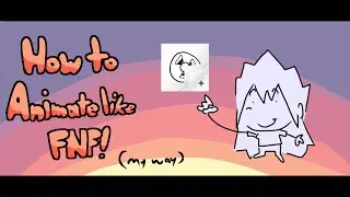 How to animate like FNF! [MOBILE!!!]