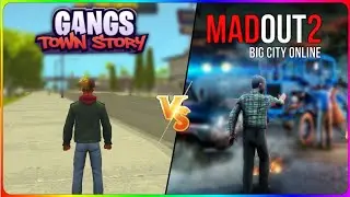 Mad Out 2 vs Gangs Town Story - Comparison