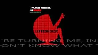 Thomas Mengel - 24 Hours (Lyric Video)