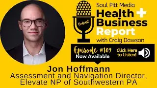 #109 | Interview with Jon Hoffmann, Assessment & Navigation Director, Elevate NP of Southwestern PA