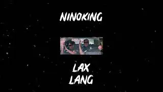 NNKNG  - Lax Lang (Official Audio)